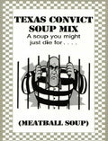 Texas Convict Soup